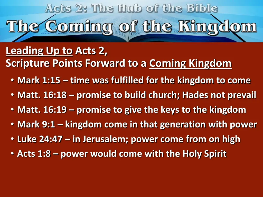 leading up to acts 2 scripture points forward 2