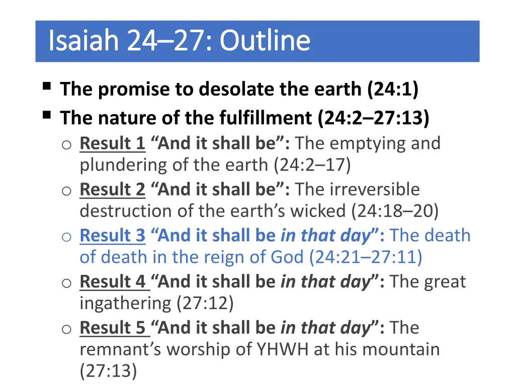 isaiah 24 isaiah 24 27 outline 27 outline