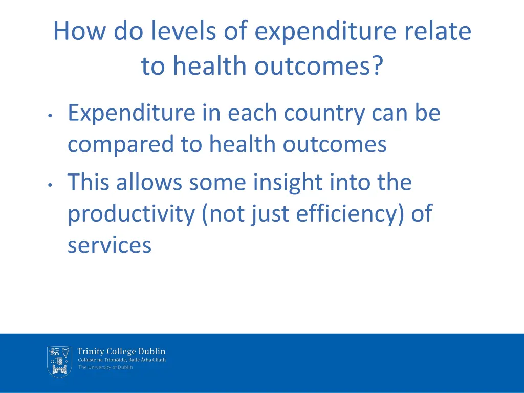 how do levels of expenditure relate to health