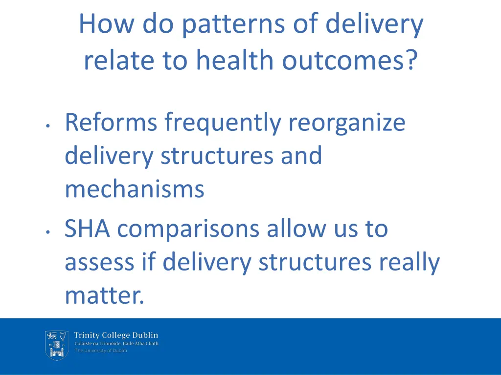 how do patterns of delivery relate to health