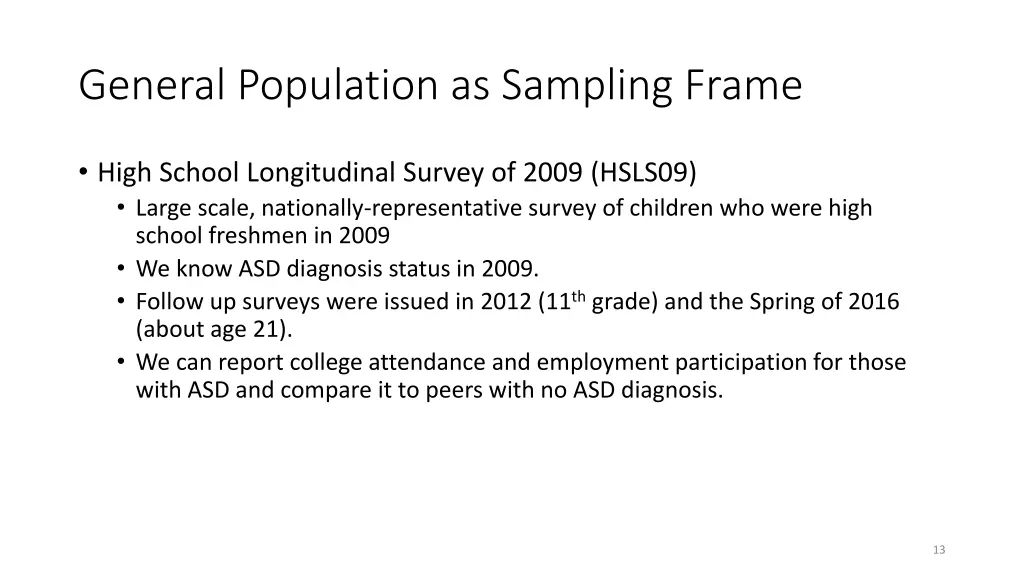 general population as sampling frame 1