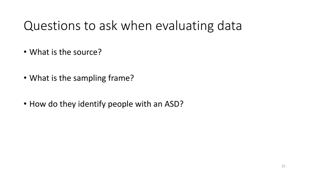 questions to ask when evaluating data