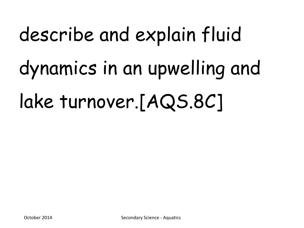 describe and explain fluid dynamics