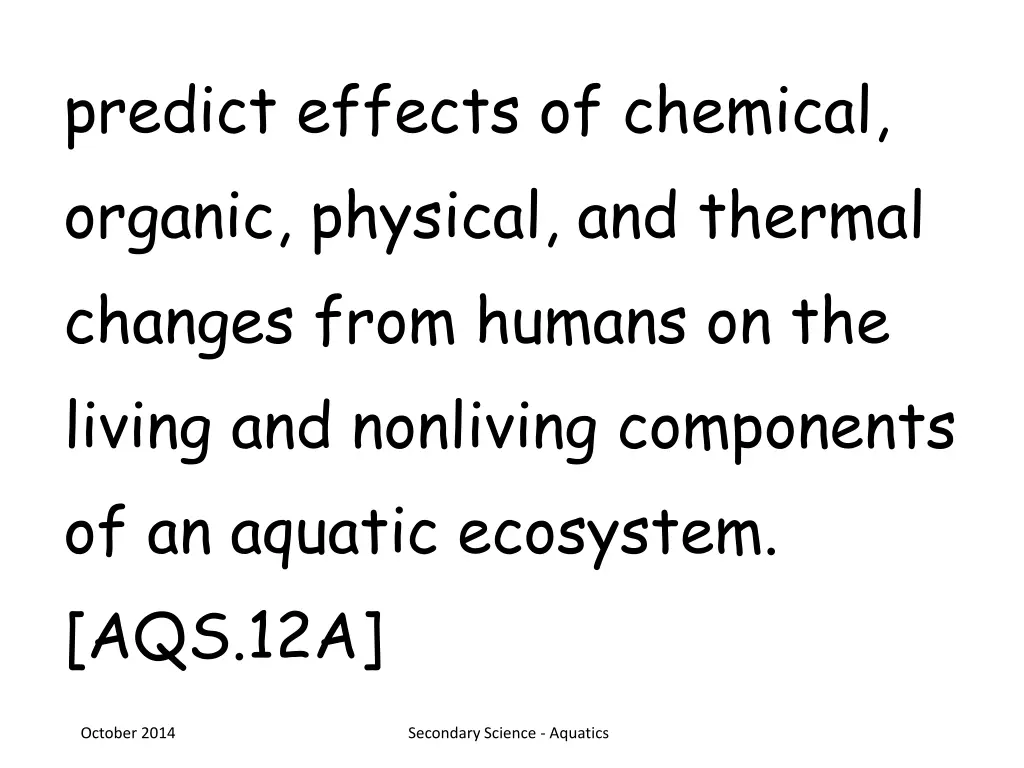 predict effects of chemical organic physical