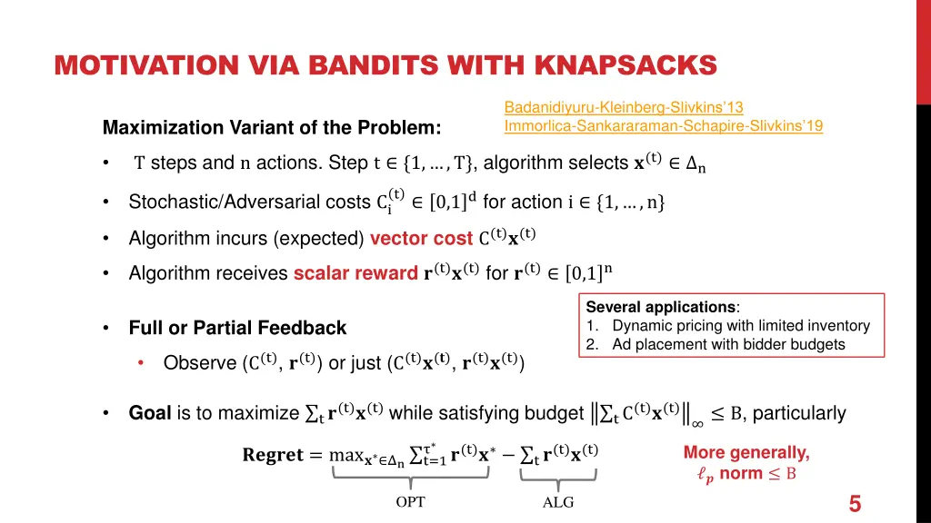 motivation via bandits with knapsacks