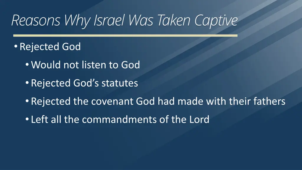 reasons why israel was taken captive 5