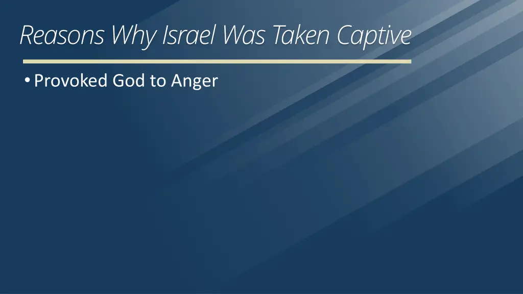 reasons why israel was taken captive 9