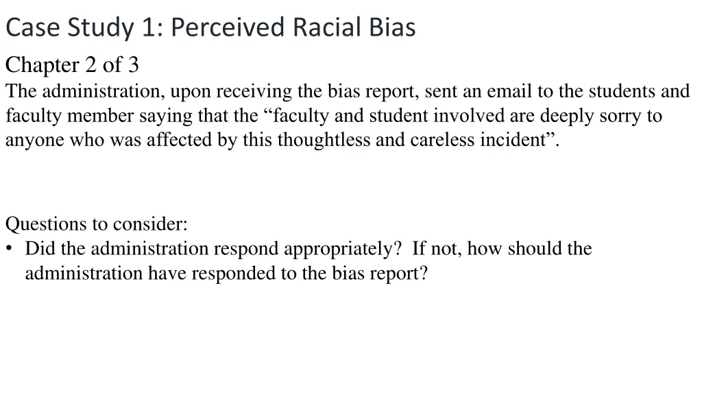 case study 1 perceived racial bias chapter 1