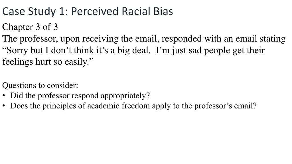 case study 1 perceived racial bias chapter 2