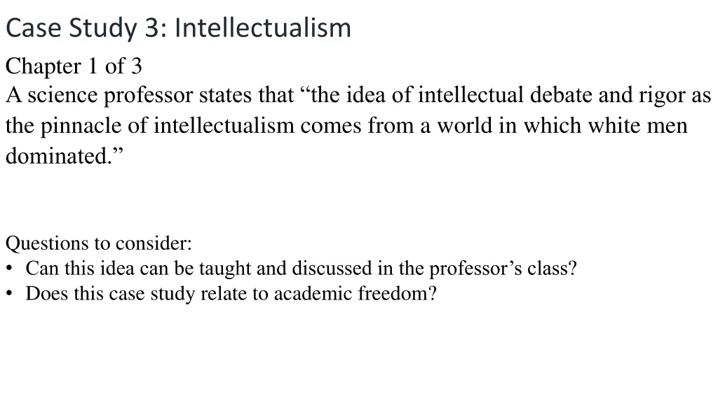 case study 3 intellectualism chapter