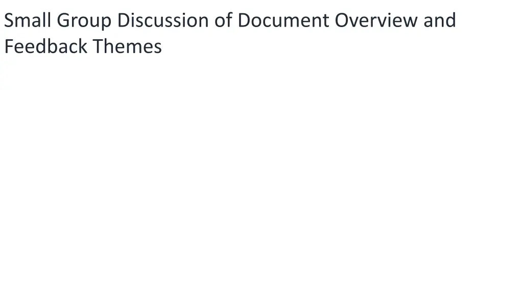 small group discussion of document overview