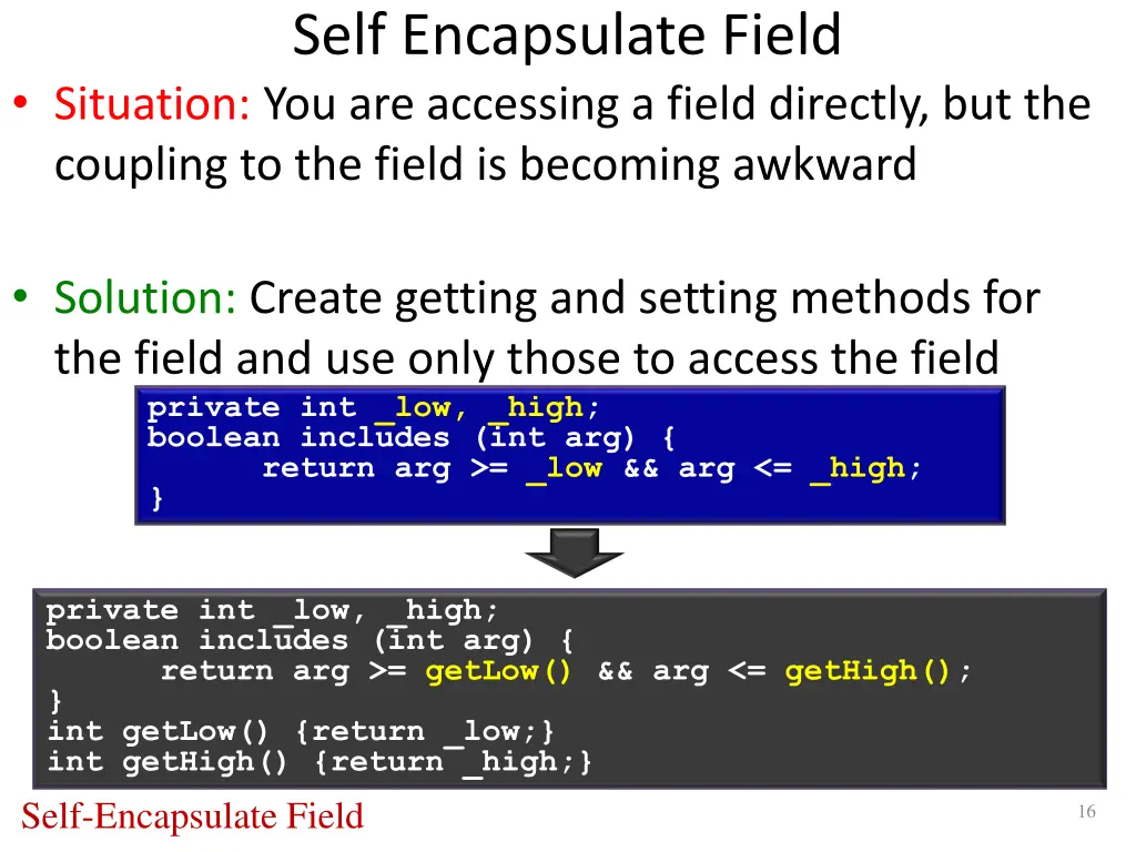 self encapsulate field