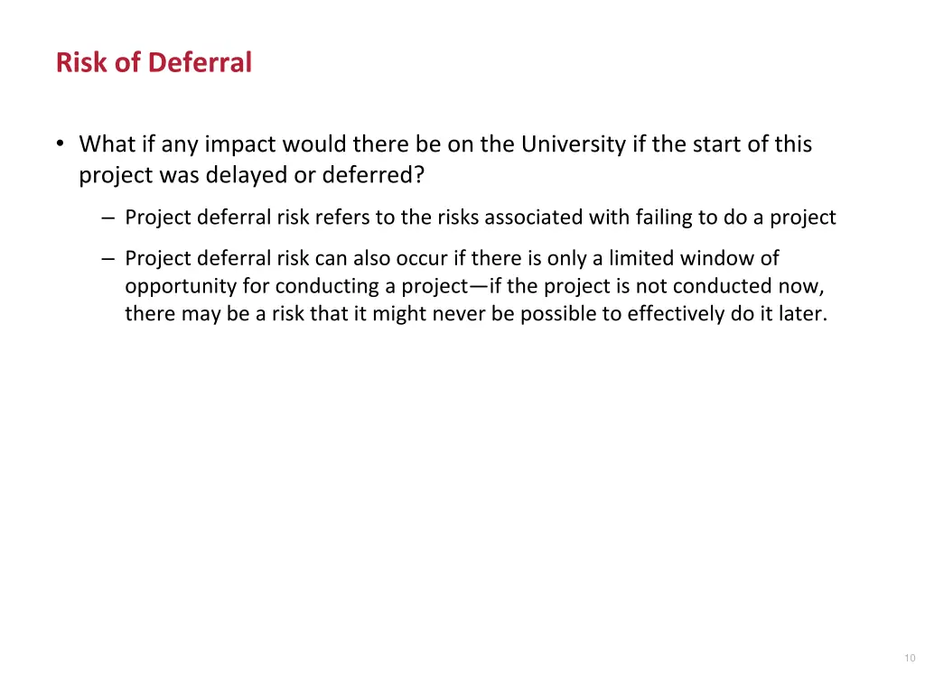 risk of deferral