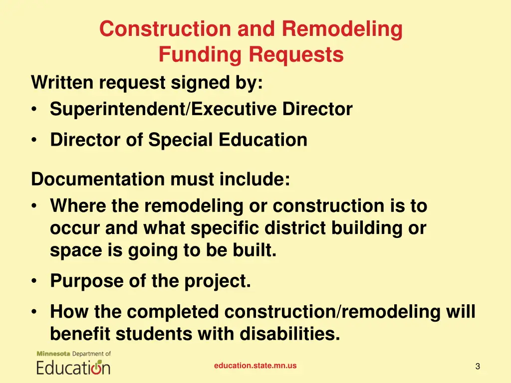 construction and remodeling funding requests