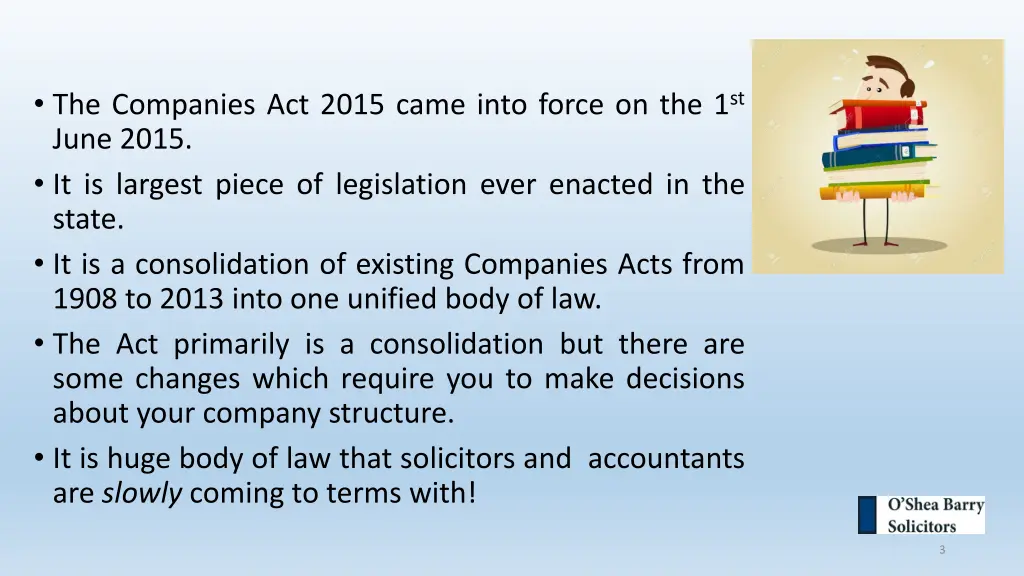 the companies act 2015 came into force