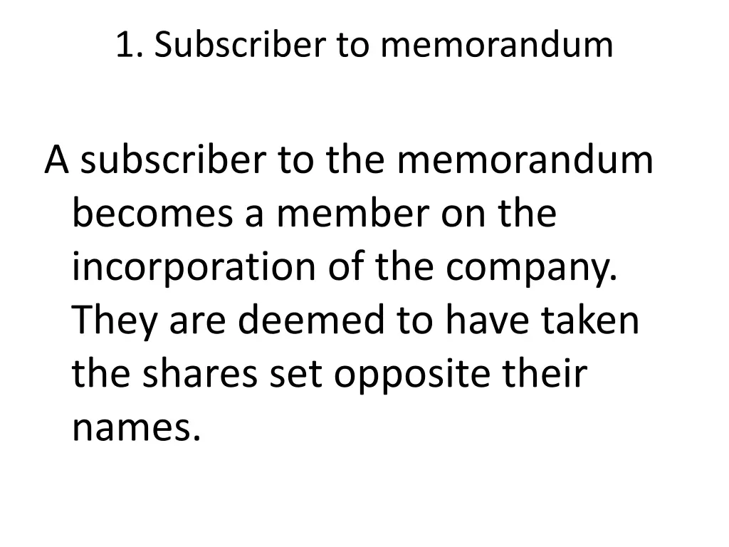 1 subscriber to memorandum