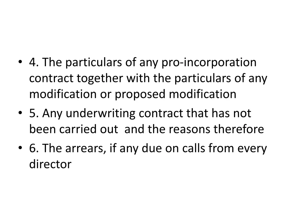 4 the particulars of any pro incorporation