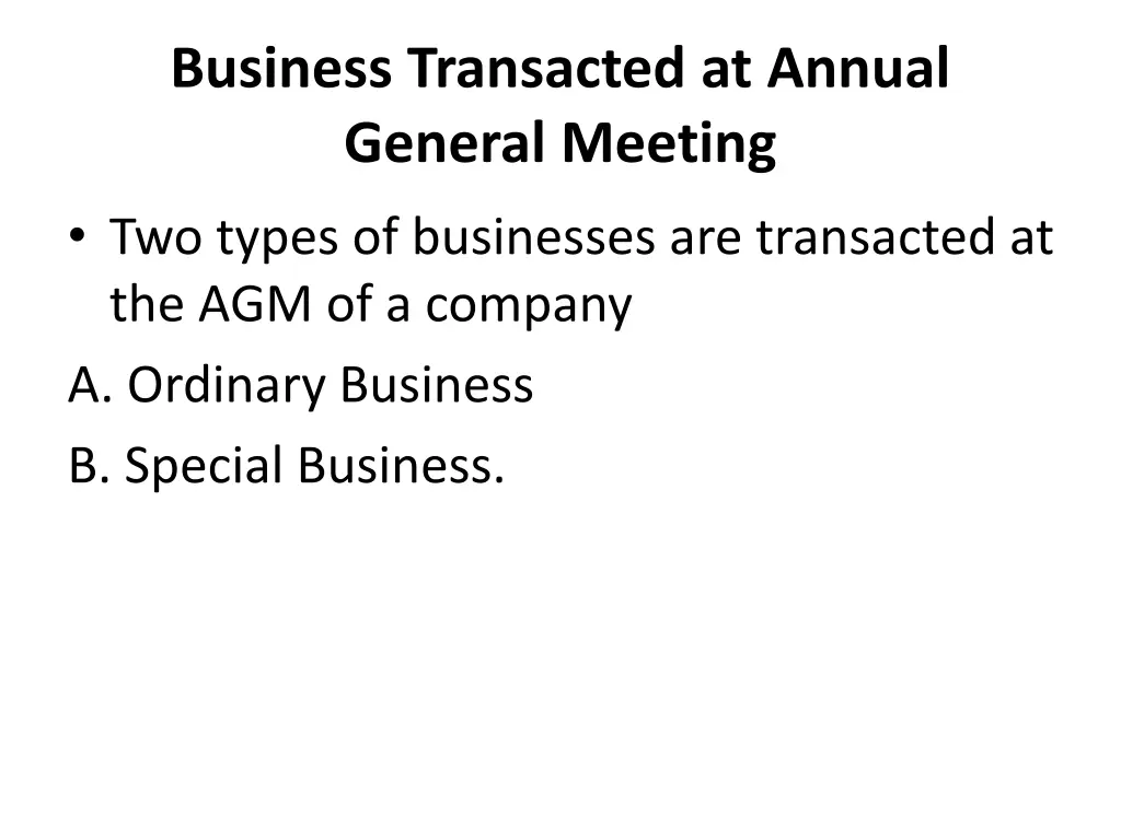 business transacted at annual general meeting