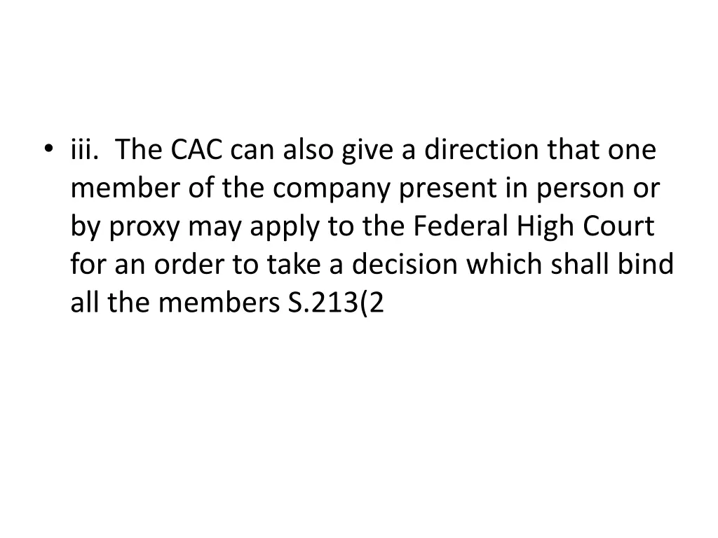 iii the cac can also give a direction that