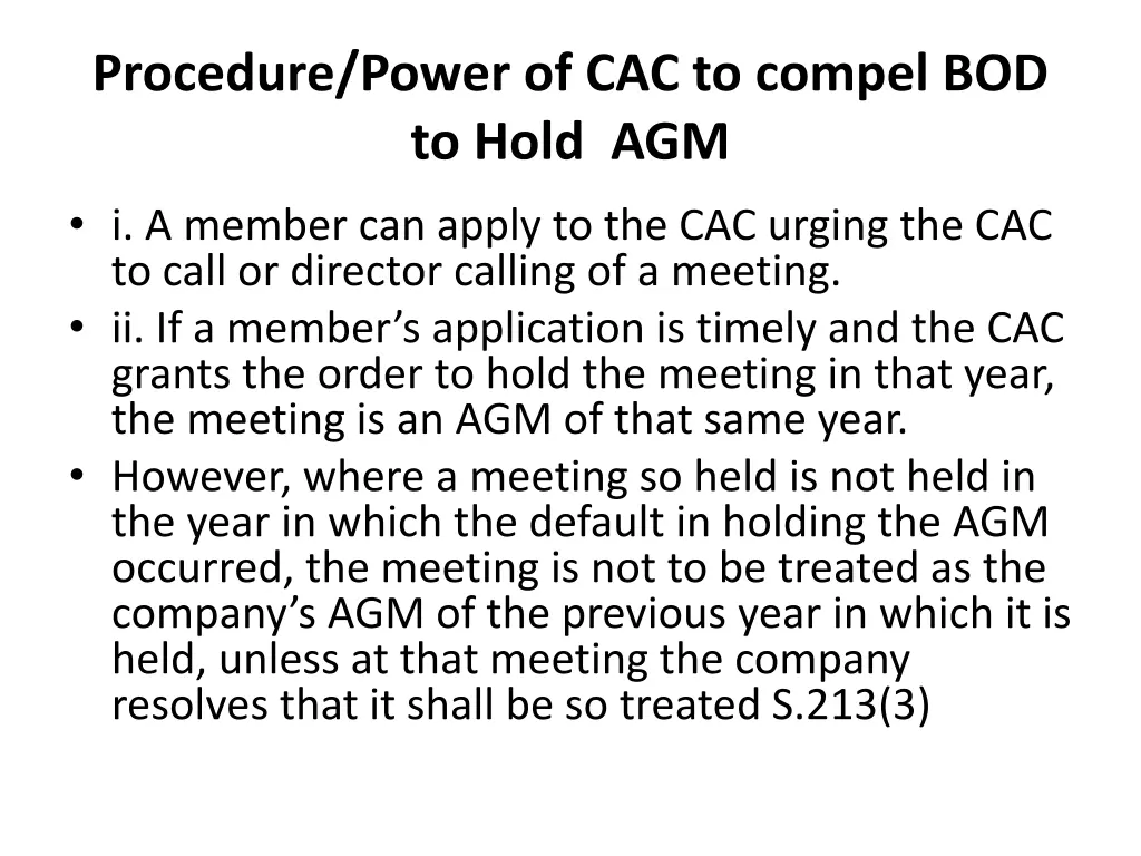 procedure power of cac to compel bod to hold