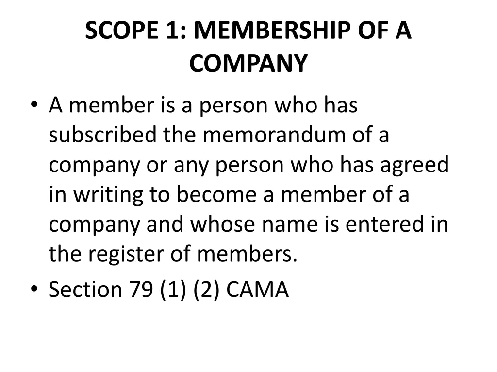 scope 1 membership of a company a member