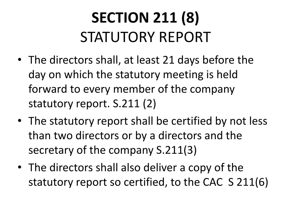 section 211 8 statutory report