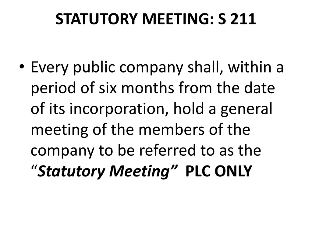 statutory meeting s 211