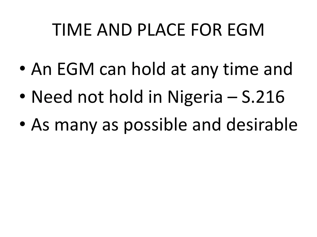 time and place for egm