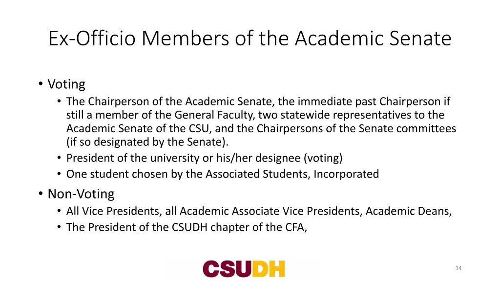 ex officio members of the academic senate