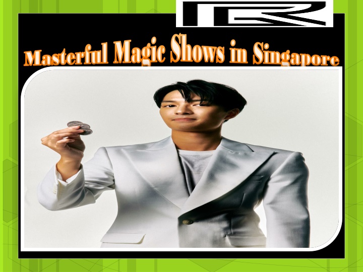 masterful magic shows in singapore masterful