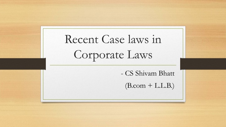 recent case laws in corporate laws