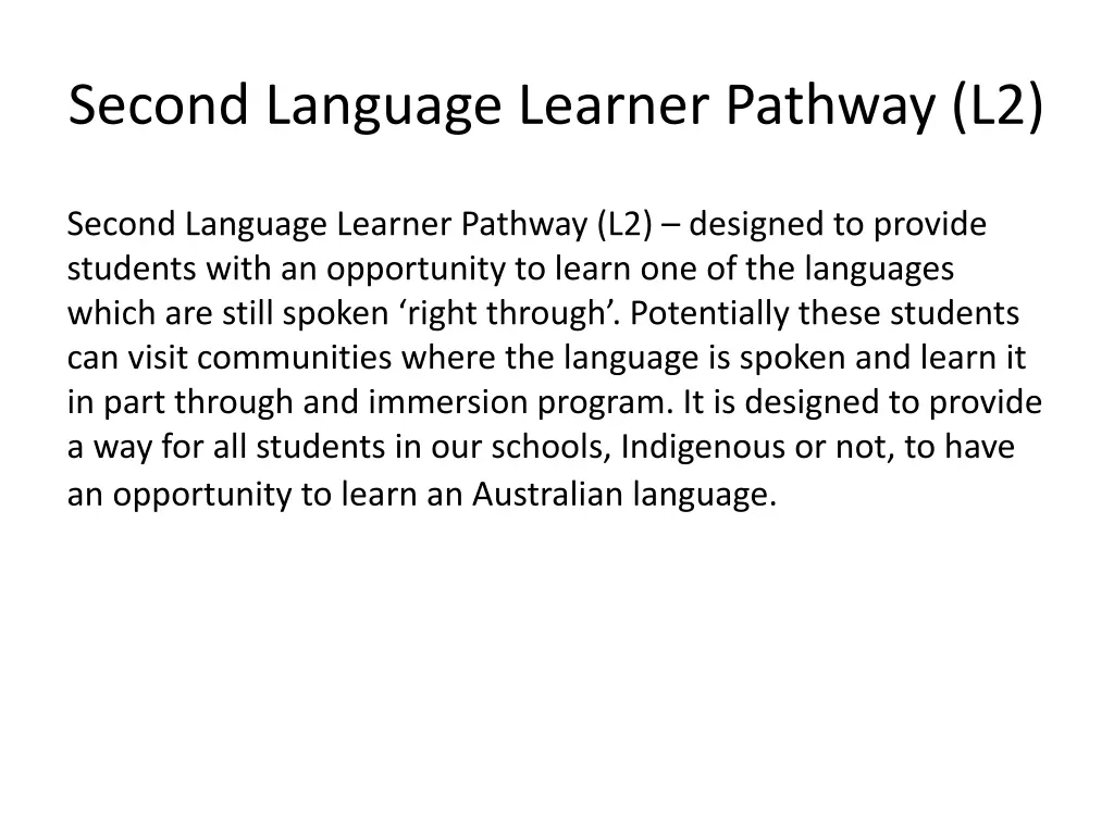 second language learner pathway l2