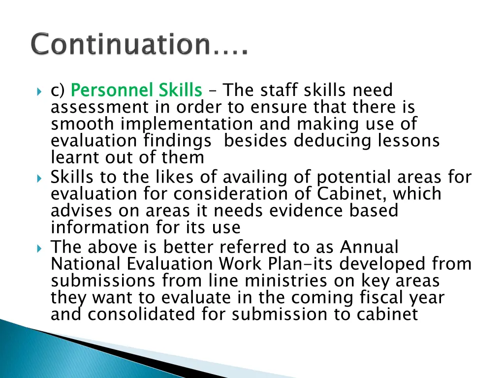 c personnel skills assessment in order to ensure