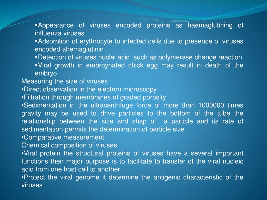 appearance of viruses encoded proteins