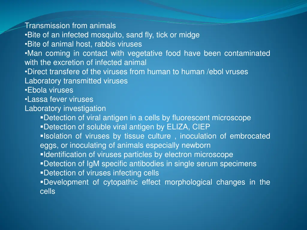 transmission from animals bite of an infected