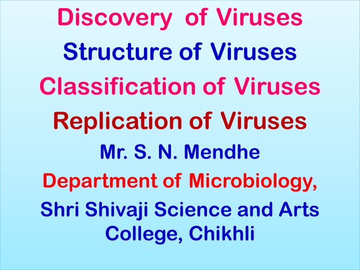 discovery of viruses structure of viruses