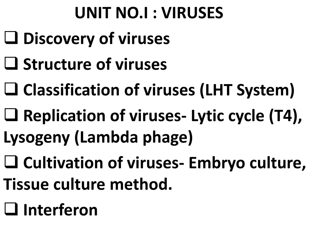 unit no i viruses discovery of viruses structure