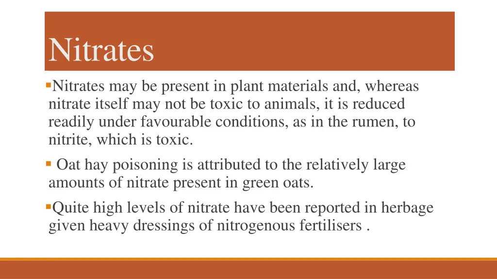 nitrates nitrates may be present in plant