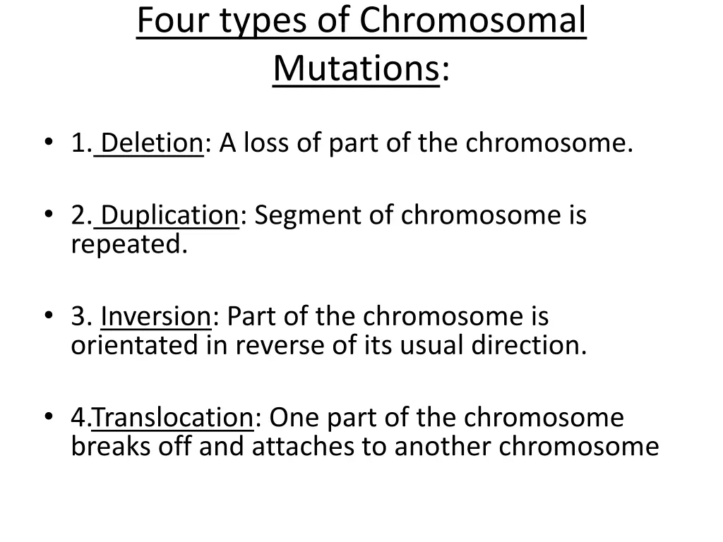 four types of chromosomal mutations