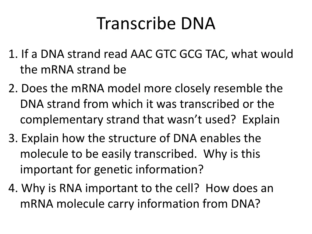 transcribe dna