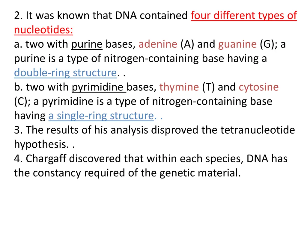 2 it was known that dna contained four different