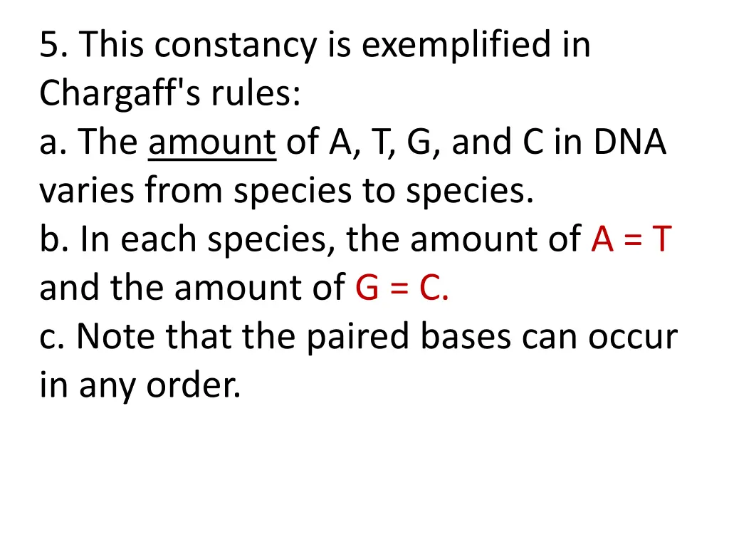 5 this constancy is exemplified in chargaff