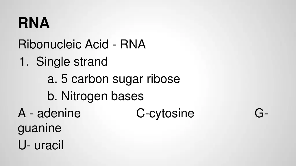 rna ribonucleic acid rna 1 single strand