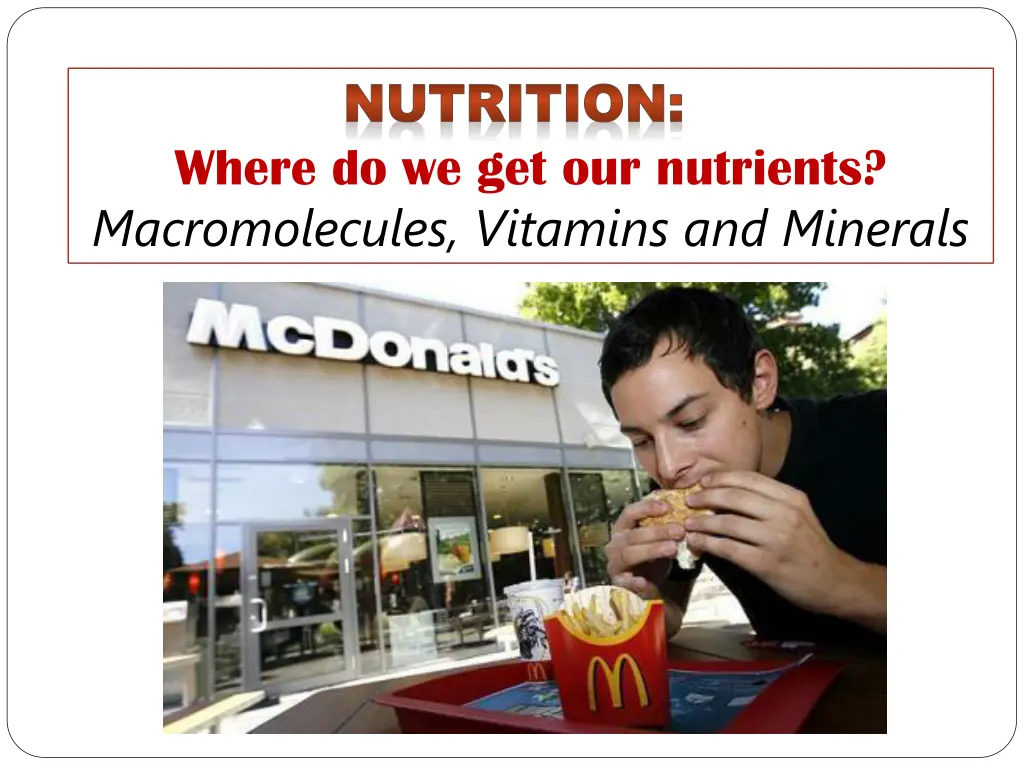 nutrition nutrition where do we get our nutrients