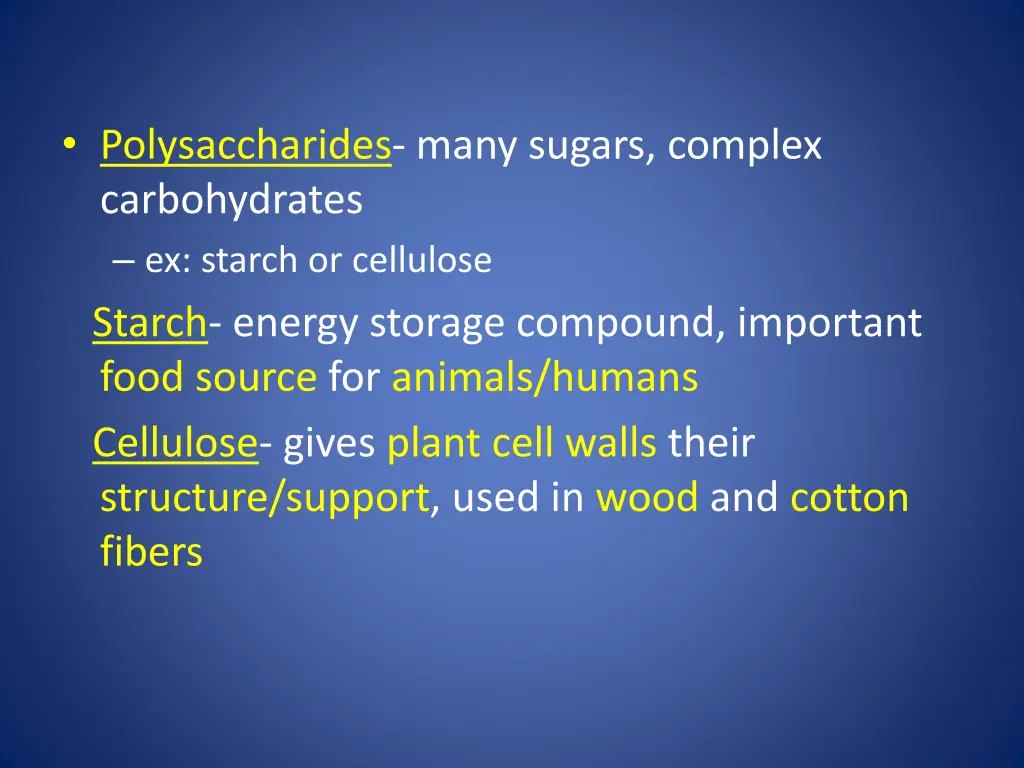 polysaccharides many sugars complex carbohydrates