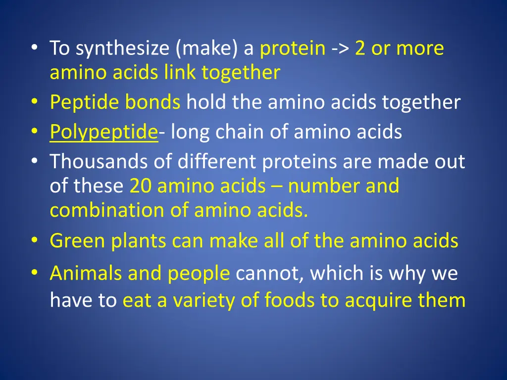 to synthesize make a protein 2 or more amino