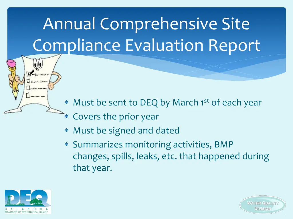 annual comprehensive site compliance evaluation