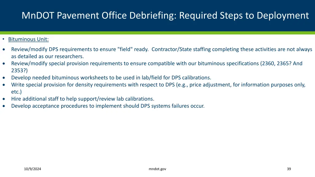 mndot pavement office debriefing required steps