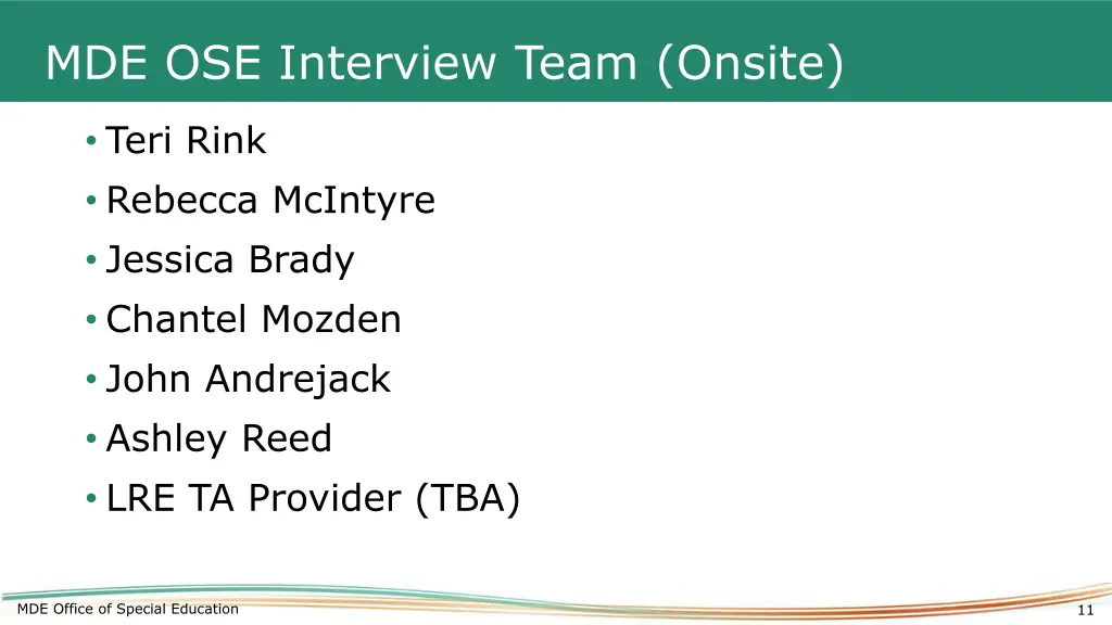 mde ose interview team onsite