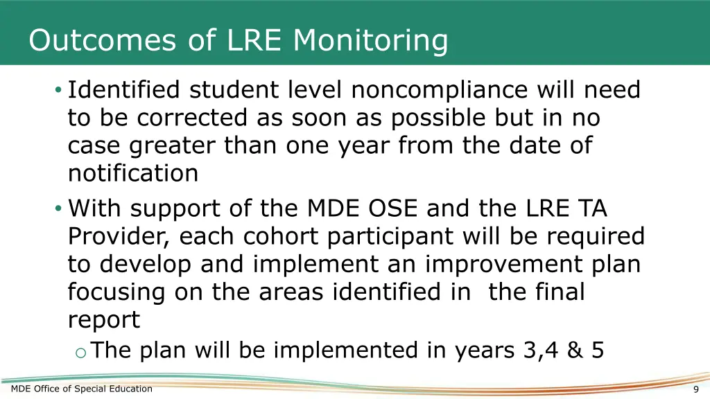 outcomes of lre monitoring